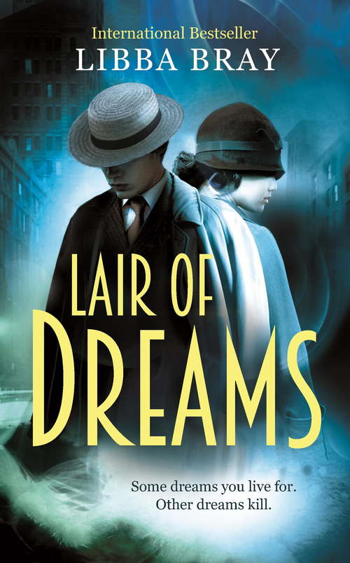 Lair of Dreams: A Diviners Novel (Diviners #2)