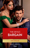 The Devil’s Bargain (Bad Billionaires Ser. #Book 2)