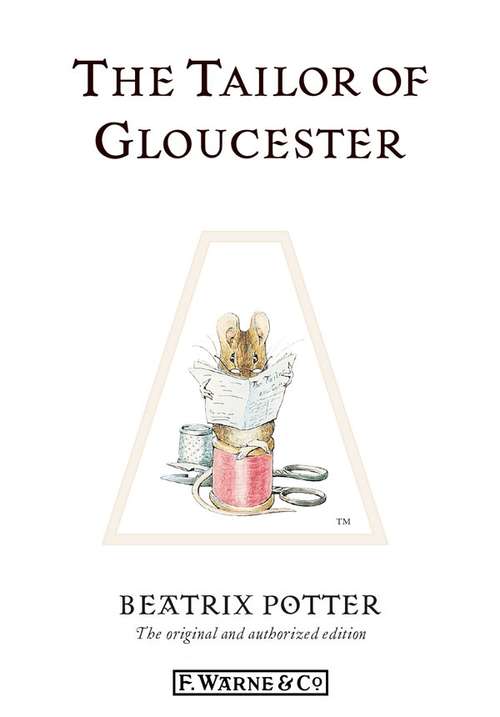 Book cover of The Tailor of Gloucester (Beatrix Potter Originals)