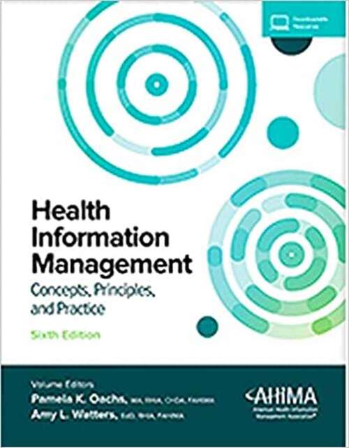 Book cover of Health Information Management: Concepts, Principles, and Practice (Sixth Edition)