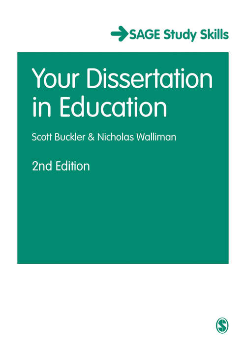 Book cover of Your Dissertation in Education (SAGE Study Skills Series)