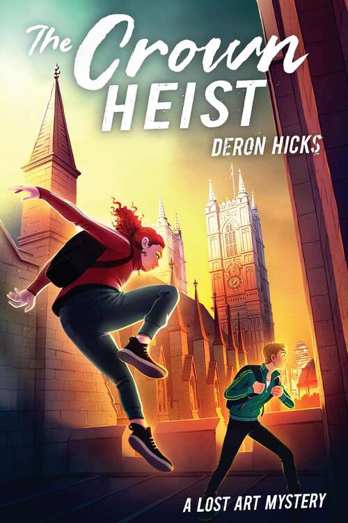 Book cover of The Crown Heist (The Lost Art Mysteries)