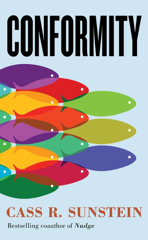 Book cover of Conformity: The Power of Social Influences