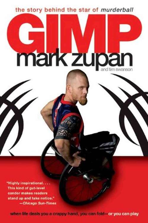 Book cover of Gimp: The Story Behind The Star Of Murderball
