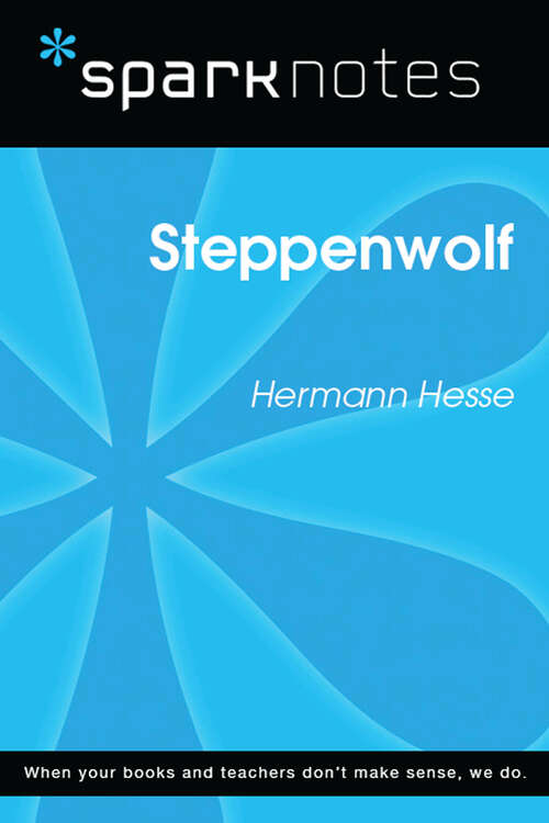 Book cover of Steppenwolf (SparkNotes Literature Guide Series)