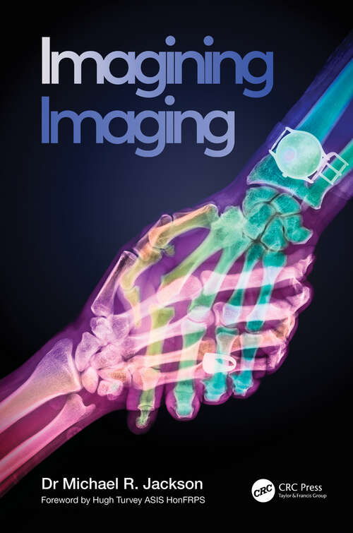 Book cover of Imagining Imaging