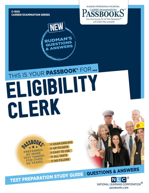 Book cover of Eligibility Clerk: Passbooks Study Guide (Career Examination Series)