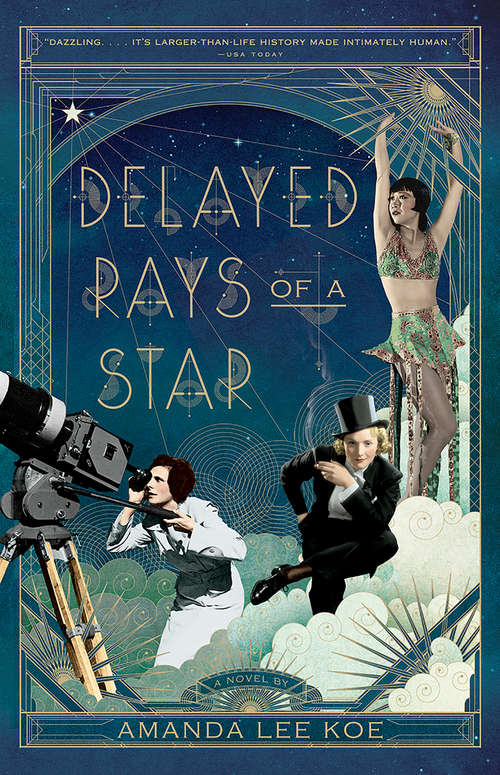 Delayed Rays of a Star: A Novel