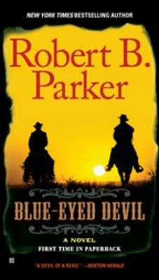 Book cover of Blue-Eyed Devil (Virgil Cole and Everett Hitch #4)