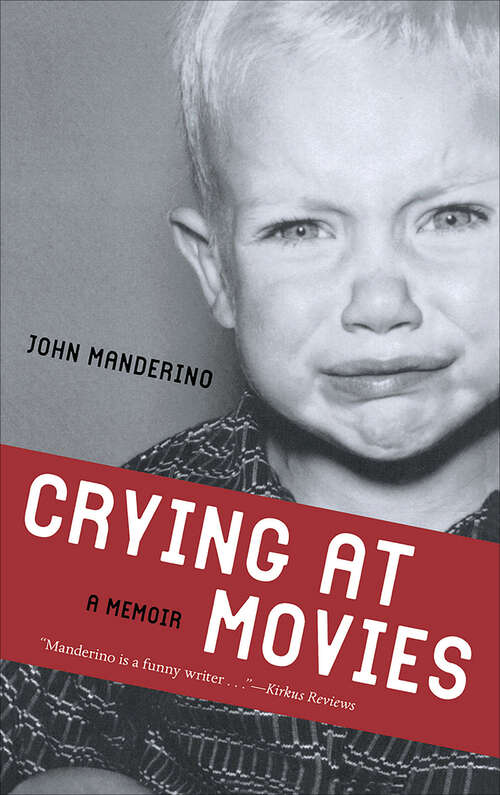 Book cover of Crying at Movies: A Memoir (2)
