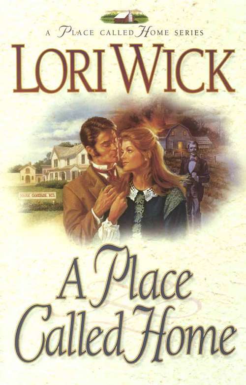 Book cover of A Place Called Home (A place Called Home #1)