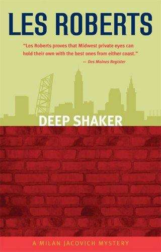 Deep Shaker (Milan Jacovich Mystery #3)