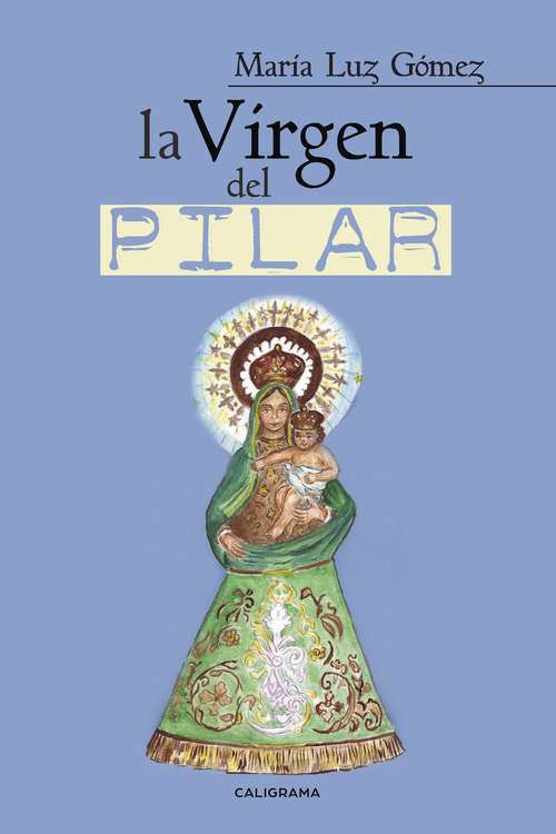Book cover of La Virgen del Pilar