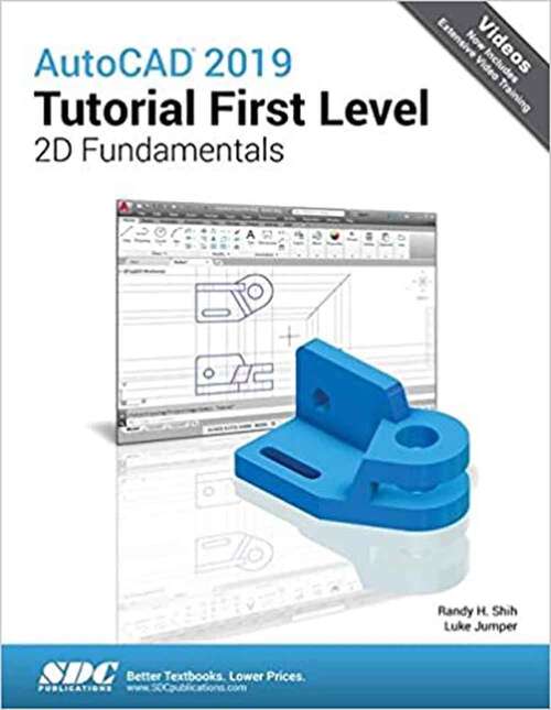 Book cover of Autocad 2019 Tutorial First Level 2d Fundamentals