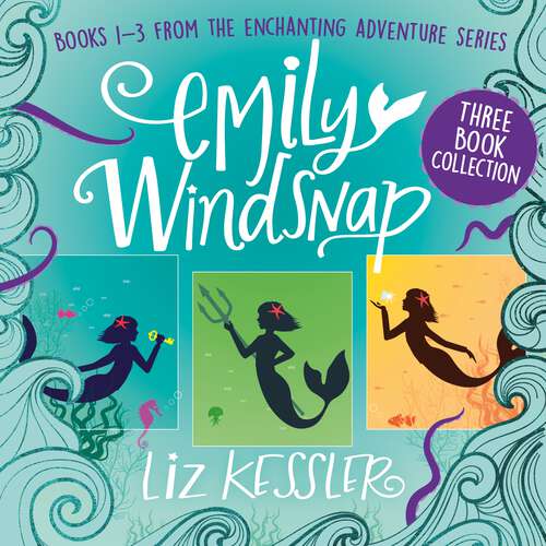 Book cover of Emily Windsnap Three Book Collection: Books 1-3 (Emily Windsnap #1)