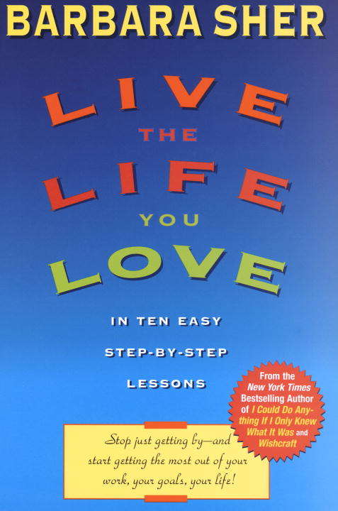 Book cover of Live the Life You Love