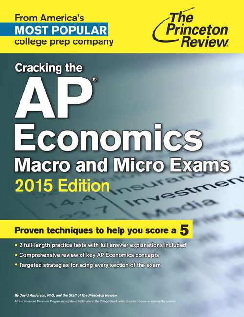 Book cover of Cracking the AP Economics Macro & Micro Exams, 2015 Edition