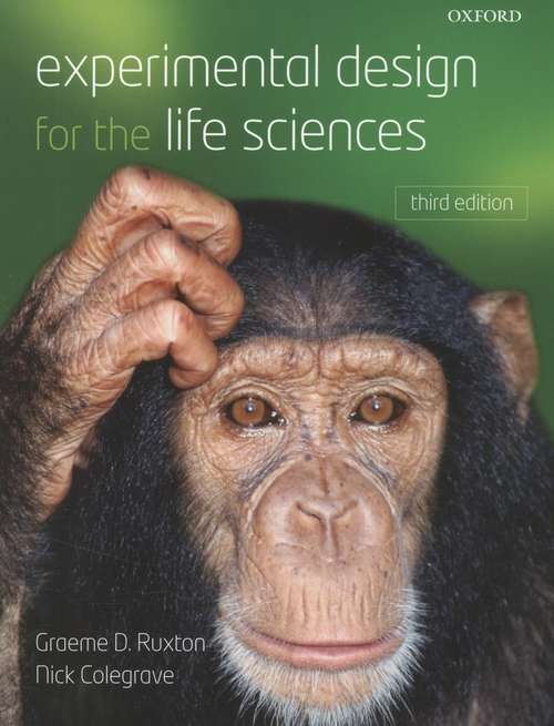 Book cover of Experimental Design for the Life Sciences, Third Edition
