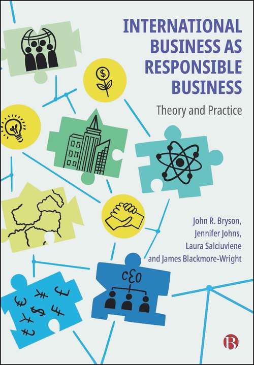 Book cover of International Business as Responsible Business: Theory and Practice (First Edition)
