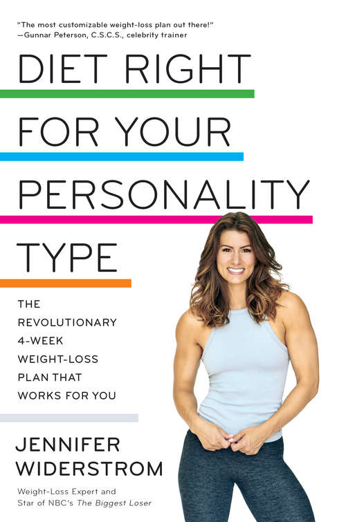 Book cover of Diet Right for Your Personality Type: The Revolutionary 4-Week Weight-Loss Plan That Works for You