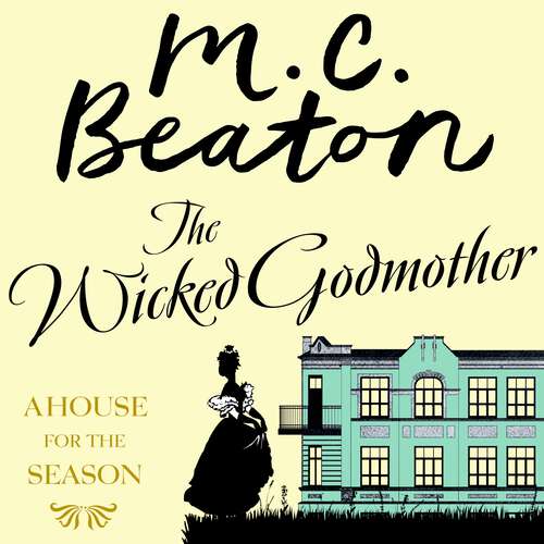 Book cover of The Wicked Godmother (A House for the Season #3)