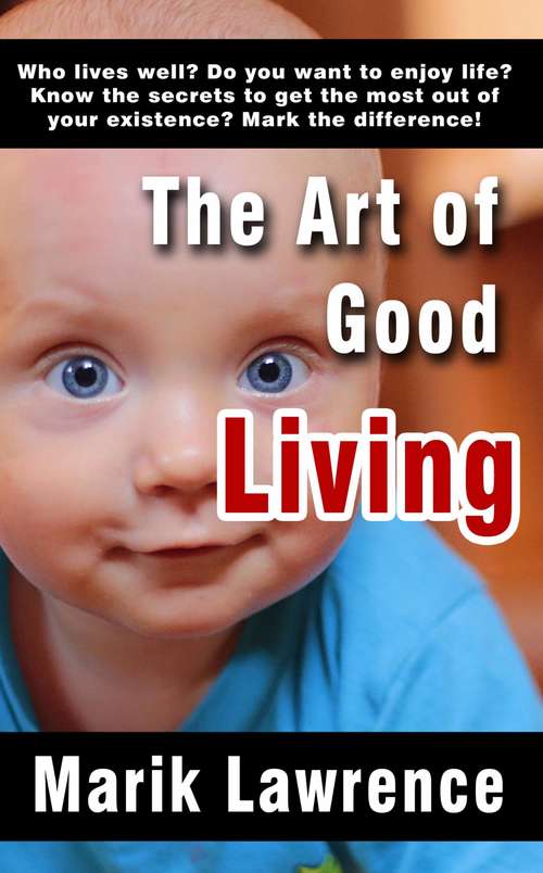 Book cover of The Art of Good Living