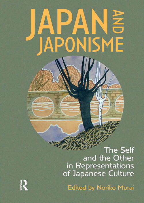 Book cover of Japan and Japonisme: The Self and the Other in Representations of Japanese Culture (1)