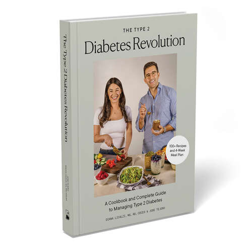 Book cover of The Type 2 Diabetes Revolution: A Cookbook and Complete Guide to Managing Type 2 Diabetes