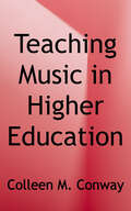 Teaching Music in Higher Education