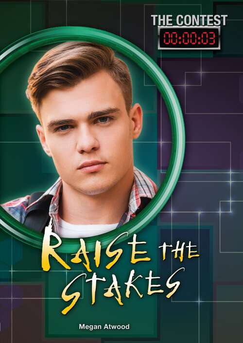 Book cover of Raise the Stakes (The Contest #3)