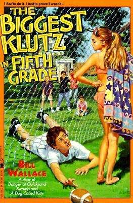 Book cover of The Biggest Klutz in Fifth Grade