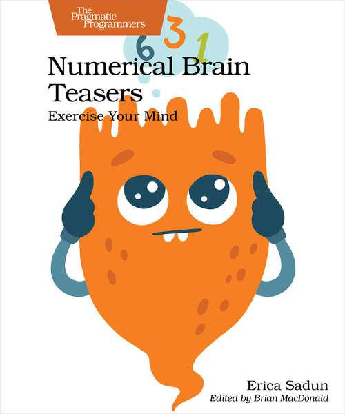 Book cover of Numerical Brain Teasers: Exercise Your Mind