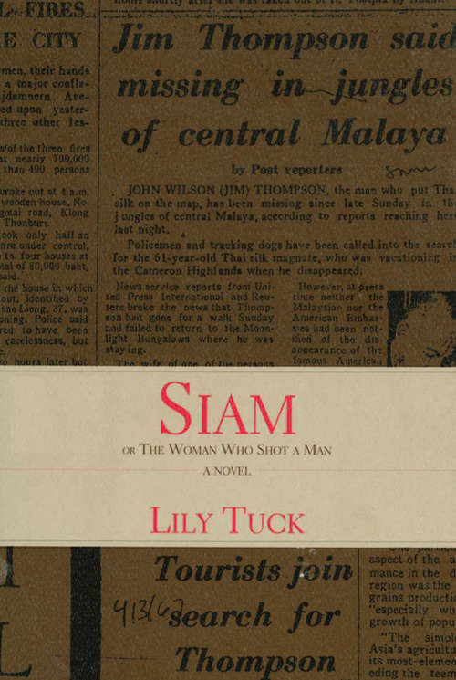Book cover of Siam: Or the Woman Who Shot a Man