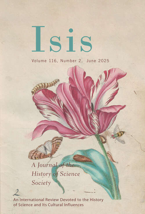Book cover of Isis, volume 116 number 2 (June 2025)