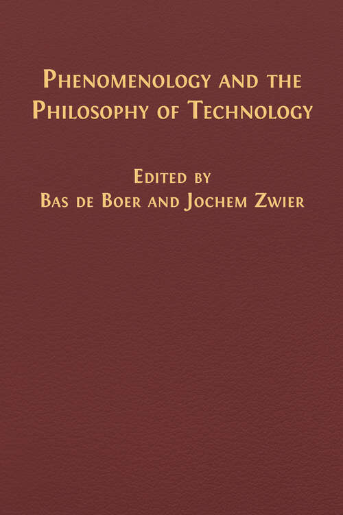 Book cover of Phenomenology and the Philosophy of Technology