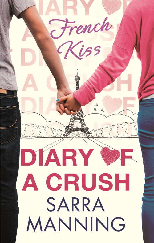 Book cover of Diary of a Crush: Number 1 in Series (Diary Of A Crush Ser. #1)