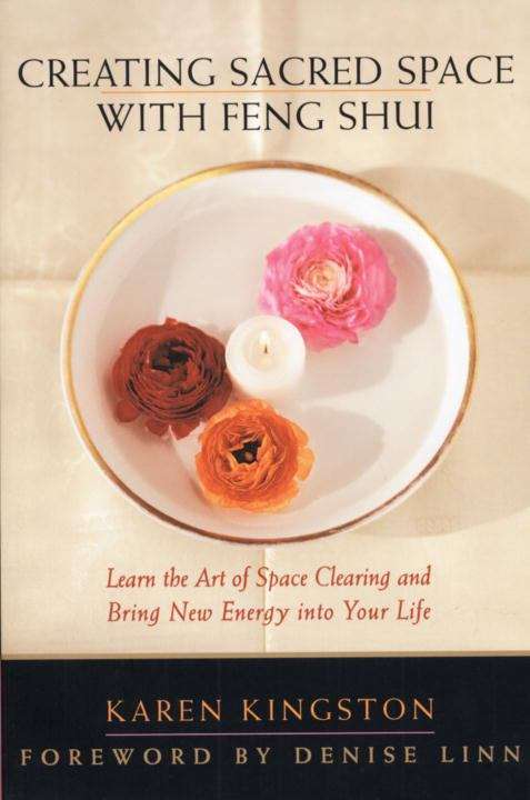 Book cover of Creating Sacred Space with Feng Shui: