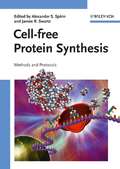 Cell-free Protein Synthesis: Methods and Protocols