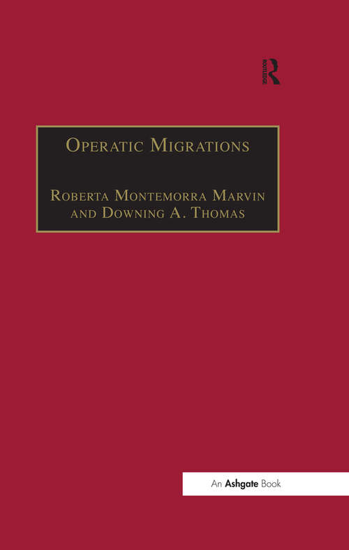 Book cover of Operatic Migrations: Transforming Works and Crossing Boundaries