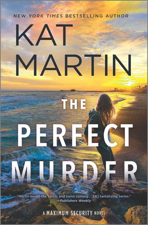 Book cover of The Perfect Murder: A Novel (Original) (Maximum Security #4)