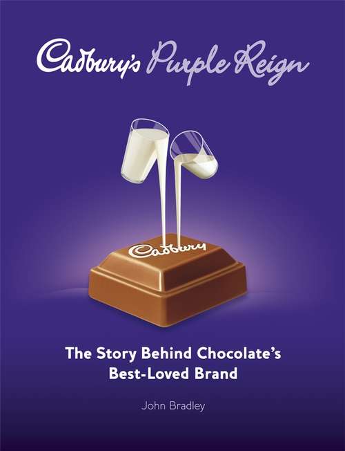 Book cover of Cadbury's Purple Reign