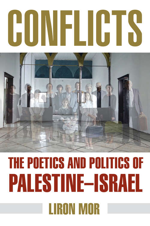 Book cover of Conflicts: The Poetics and Politics of Palestine-Israel (1)