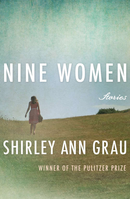 Nine Women: Stories