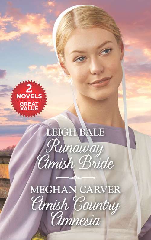 Runaway Amish Bride and Amish Country Amnesia: Runaway Amish Bride\Amish Country Amnesia