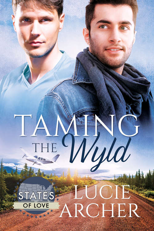Book cover of Taming the Wyld (States Of Love #2)