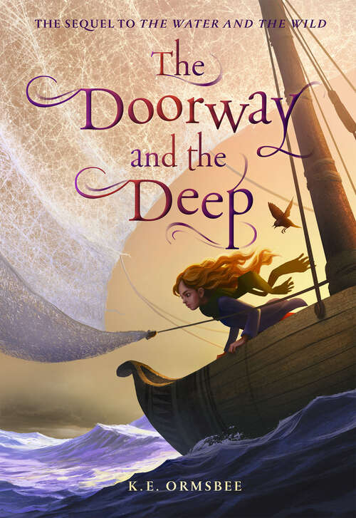 Book cover of The Doorway and the Deep (The\water And The Wild Ser. #2)