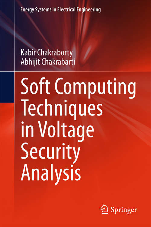 Book cover of Soft Computing Techniques in Voltage Security Analysis