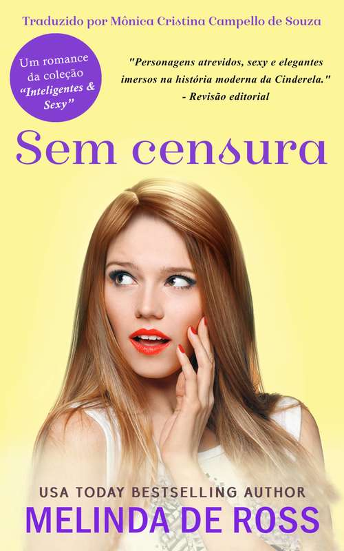 Book cover of Sem Censura (Série Inteligentes & Sexy #2)