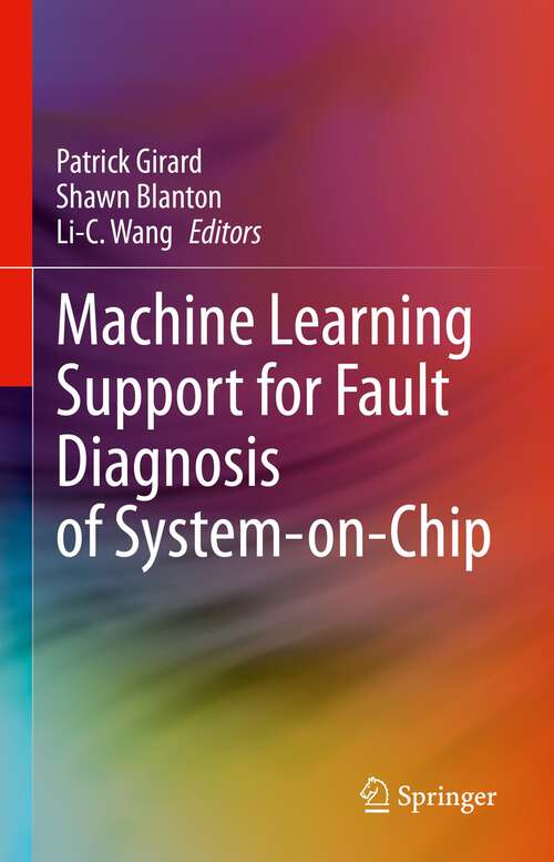 Book cover of Machine Learning Support for Fault Diagnosis of System-on-Chip (1st ed. 2023)