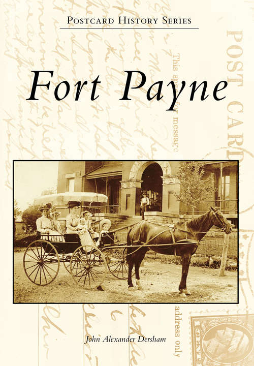 Book cover of Fort Payne (Postcard History)